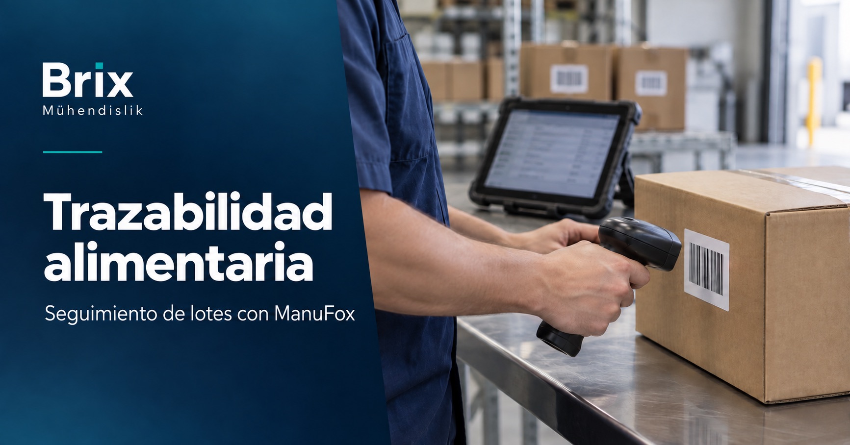 Operario escaneando el código de barras de una caja cerrada junto a una tableta para seguir lotes alimentarios