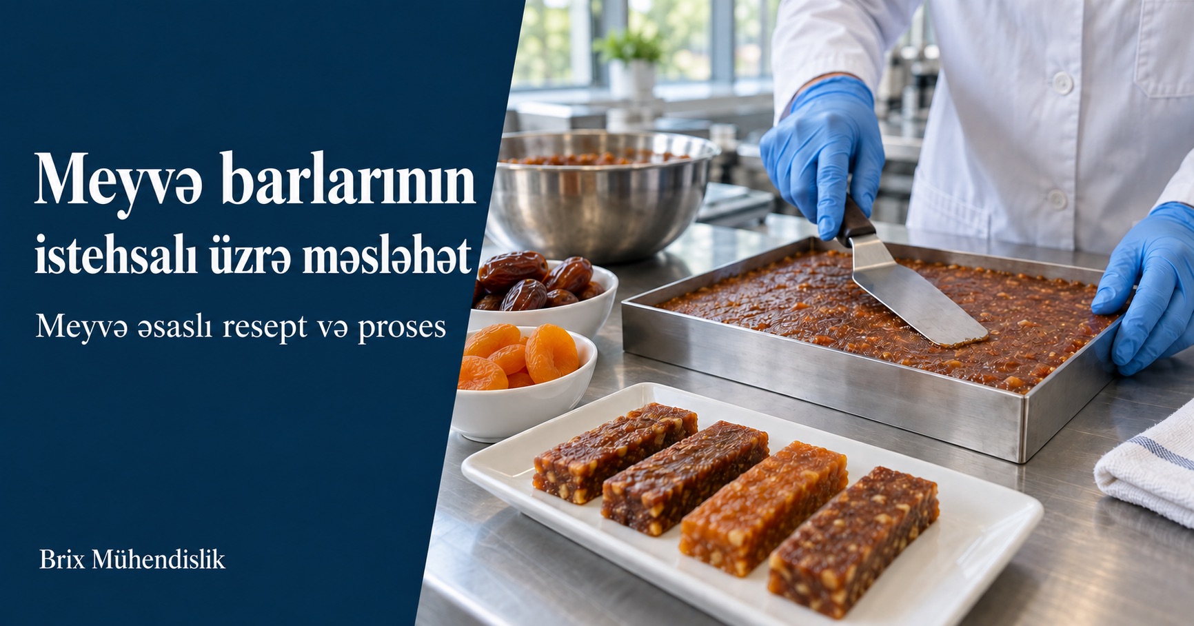 Sınaq mətbəxində meyvə qarışığını polad qəlibdə hamarlayan mütəxəssis, meyvə barları, xurma və quru əriklər.